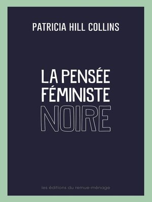 cover image of La pensée féministe noire